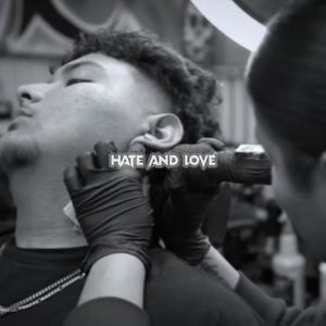 Hate and love (feat. Trophykidd) [Explicit]