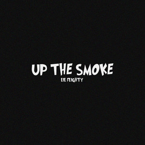 Up the Smoke