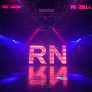 RN (feat. YG Rella) [Explicit]