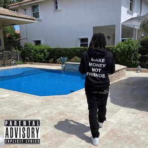 Money>Friends (Explicit)