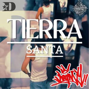 TIERRA SANTA (feat. neronkinght(instrumental)) (Explicit)