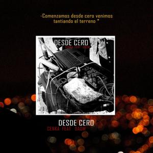 Desde Cero(feat. Dadm)