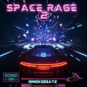 Space Rage 2 (Explicit)