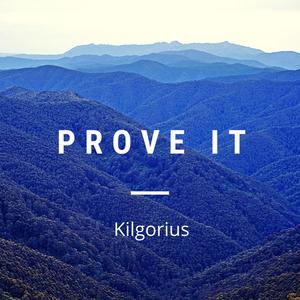 Prove It