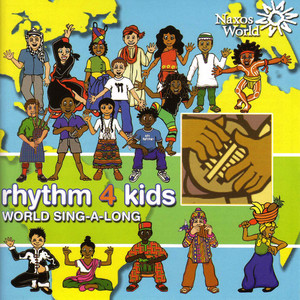 World Rhythm 4 Kids: Sing-A-Long