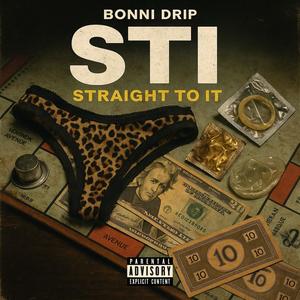 STI (Straight To It) (Explicit)
