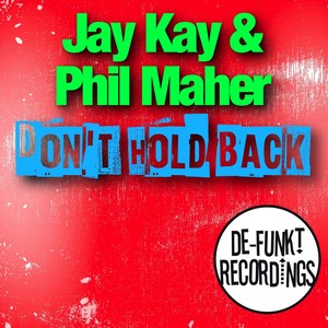 Don't Hold Back (Original Mix)