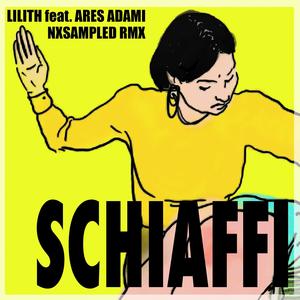 Schiaffi (feat. Ares Adami) (NXSAMPLED Remix|Explicit)
