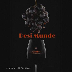 Desi Munde (Explicit)