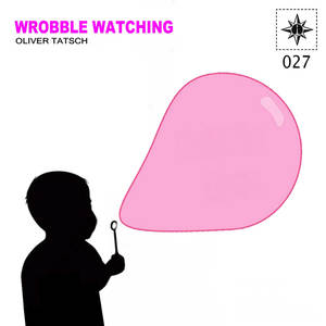 Watching Wrobbel E.P.