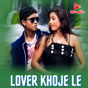 Lover Khoje Le