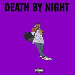 DEATH BY NIGHT (Explicit)