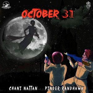 October 31 (feat. Pinder Randhawa)
