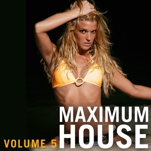 Maximum House Vol. 5