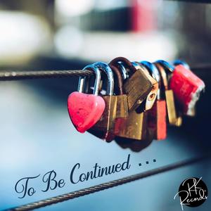 To Be Continued (feat. Chico G, B-Rice, XNovaa & Trevor Tre)