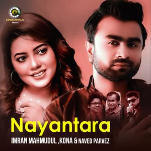 Nayantara (feat. KONA & Imran Mahmudul)