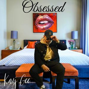 OBSESSED (Explicit)