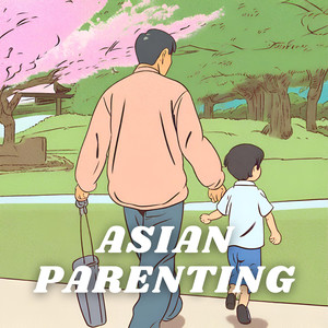 Asian Parenting