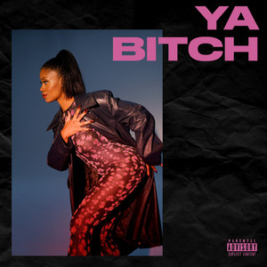 Ya ***** (Explicit)