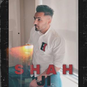 Shah Ji(feat. Prem Dhillon)