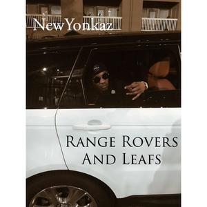 Range Rovers and Leafs (Explicit)