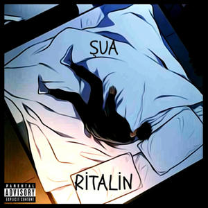 Ritalin (Explicit)