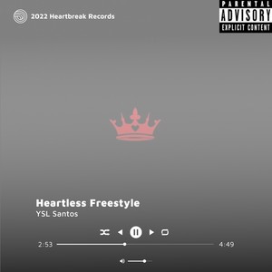 Heartless Freestyle (Explicit)