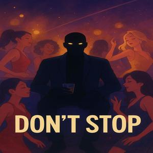 Don't Stop