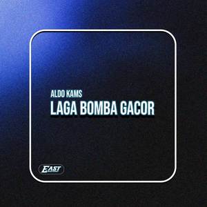 LAGA BOMBA GACOR