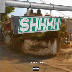 SHHHH (Explicit)