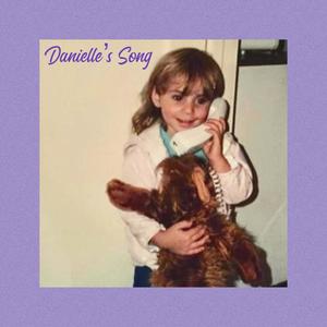 Danielle's Song