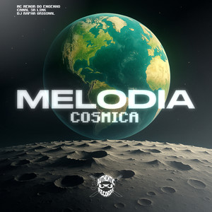 Melodia Cosmica (Explicit)
