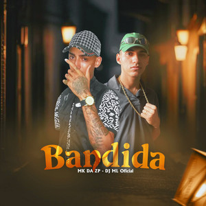 Bandida (Explicit)