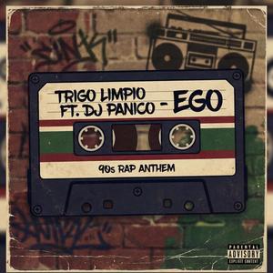 Ego (feat. Dj Panico|Explicit)