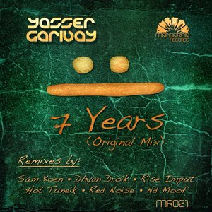 7 Years (Hot Tuneik Remix|Explicit)