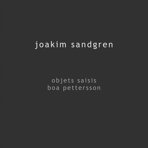 Objets Saisis (feat. Boa Pettersson)