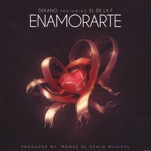 Enamorarte(feat. El de la F)