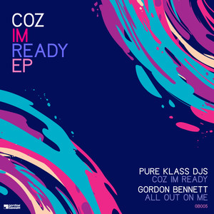 Coz I'm Ready  E.P