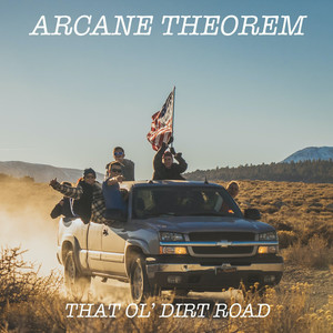 That Ol' Dirt Road (Explicit)