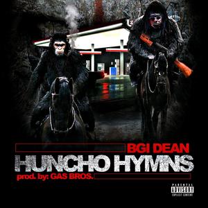 Huncho Hymns (Explicit)