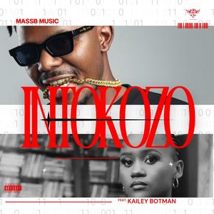 Intokozo (feat. Kailey Botman)