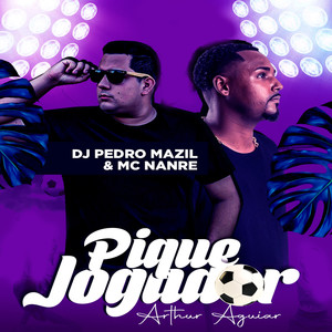 Pique Jogador (Arthur Aguiar) [Explicit]