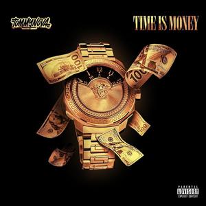 Time Is Money (Explicit)