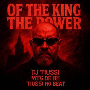 Of The King The Power PHONK (Explicit)