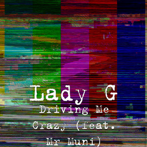 Driving Me Crazy (Explicit)