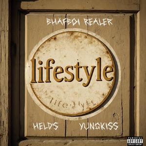 Lifestyle (feat. Helds & YungKiss)