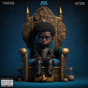 Throne & Haters Vol.2 (City Edition) [Explicit]