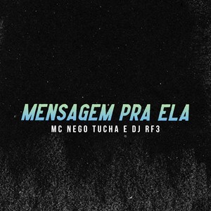 Mensagem pra Ela (Explicit)