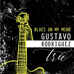 Blues On My Mind
