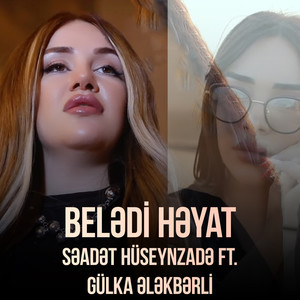 Belədi Həyat